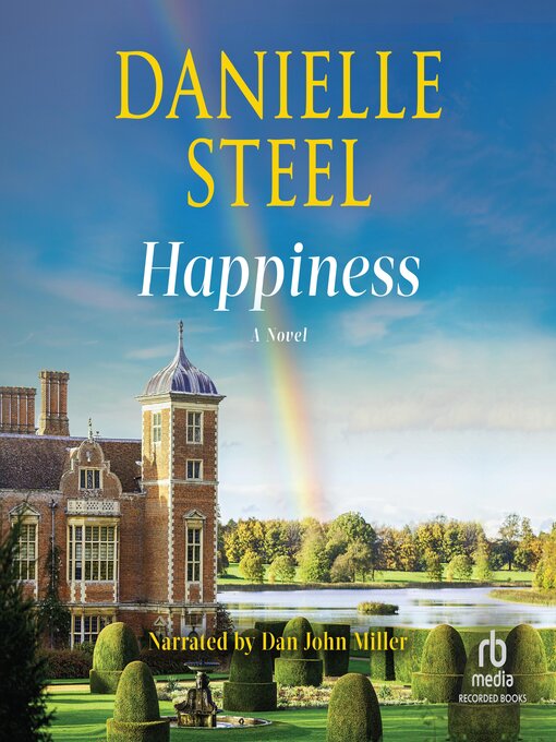 Title details for Happiness by Danielle Steel - Available